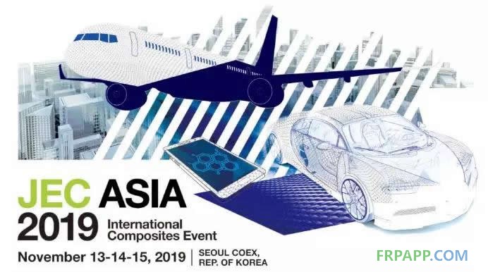 JEC Asia2019 開啟亞太地區(qū)復材市場新篇章！